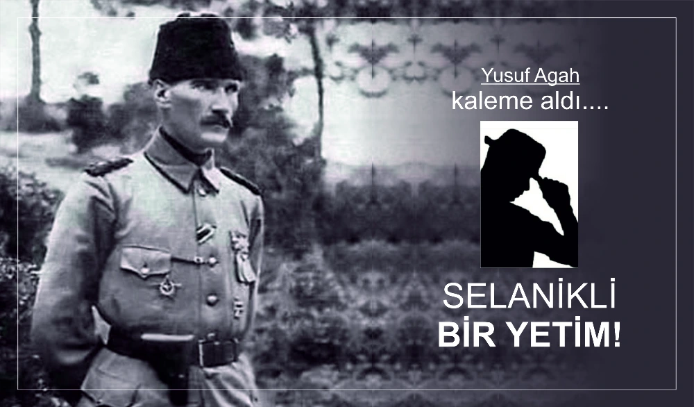 SELANİKLİ BİR YETİM.