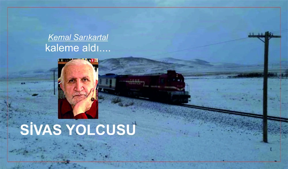 SİVAS YOLCUSU 