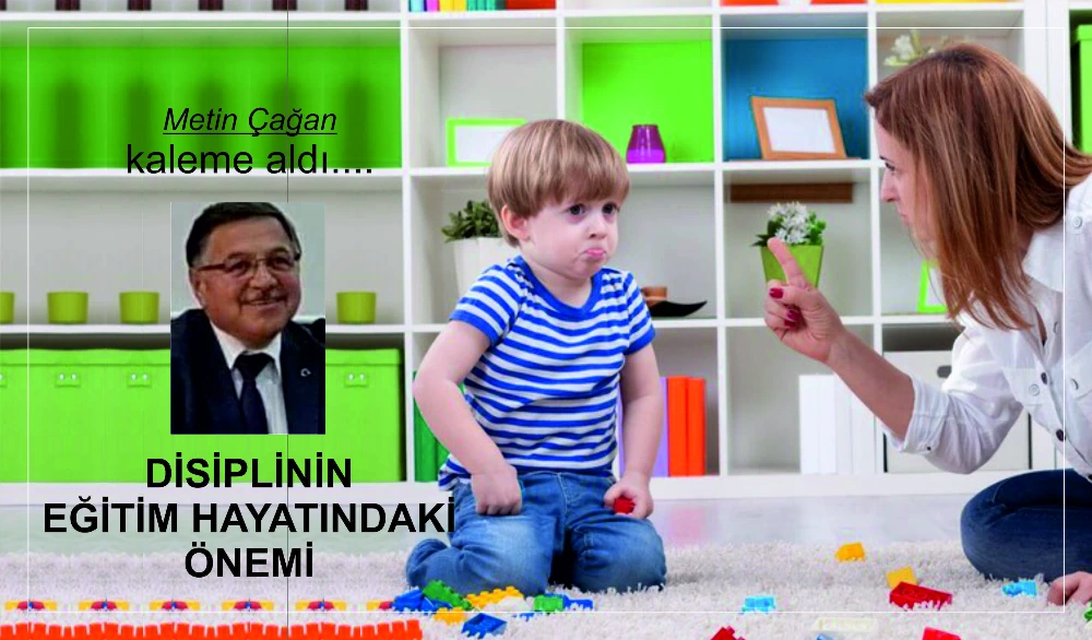 DİSİPLİNİN EĞİTİM HAYATINDAKİ ÖNEMİ