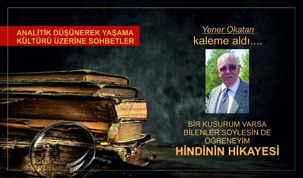 HİNDİNİN HİKAYESİ