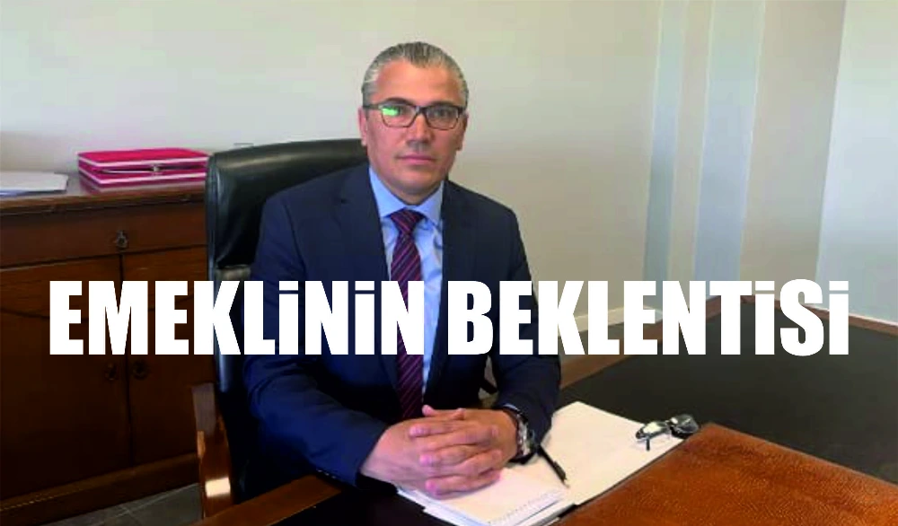 EMEKLİNİN BEKLENTİSİ