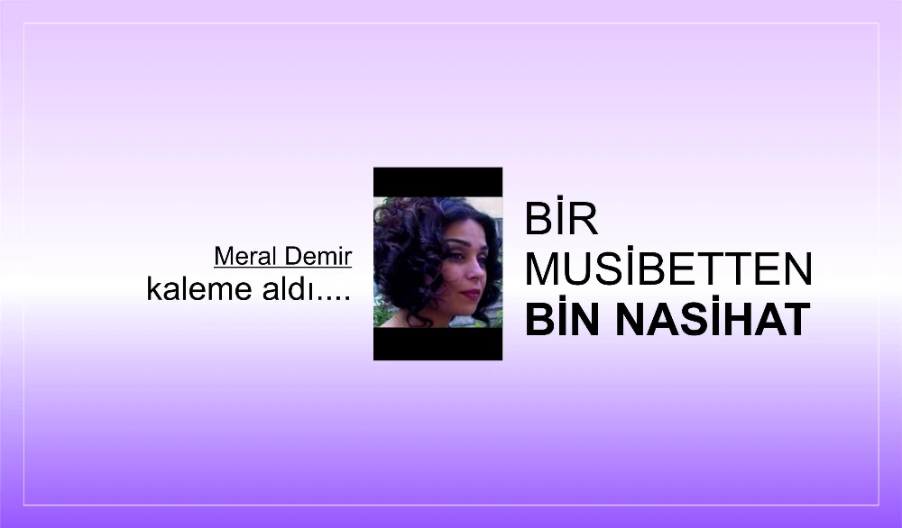 Babaannem derdi ki: