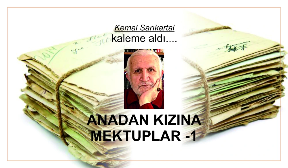 ANADAN KIZINA MEKTUPLAR -1 