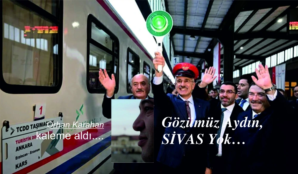 Gözümüz Aydın, SİVAS Yok…