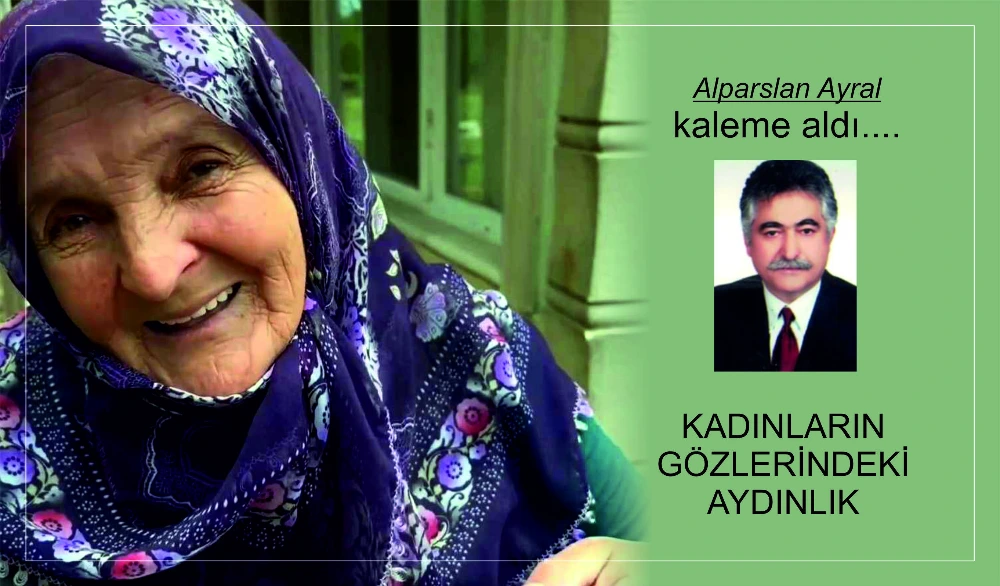 Kadınların gözlerindeki aydınlık