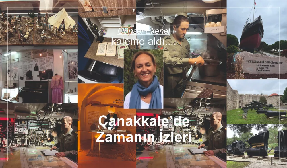 Çanakkale’de Zamanın İzleri