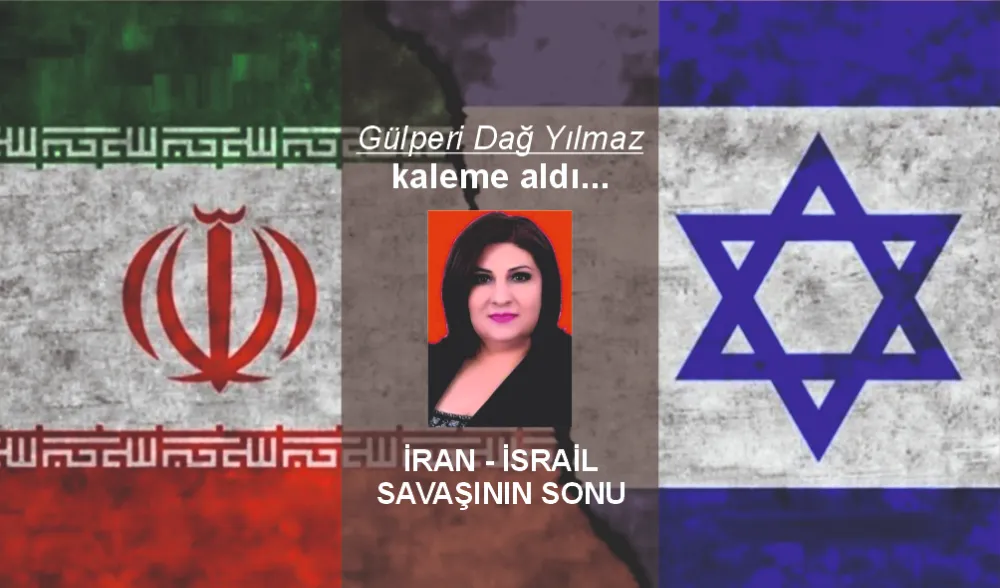 İRAN - İSRAİL SAVAŞININ SONU