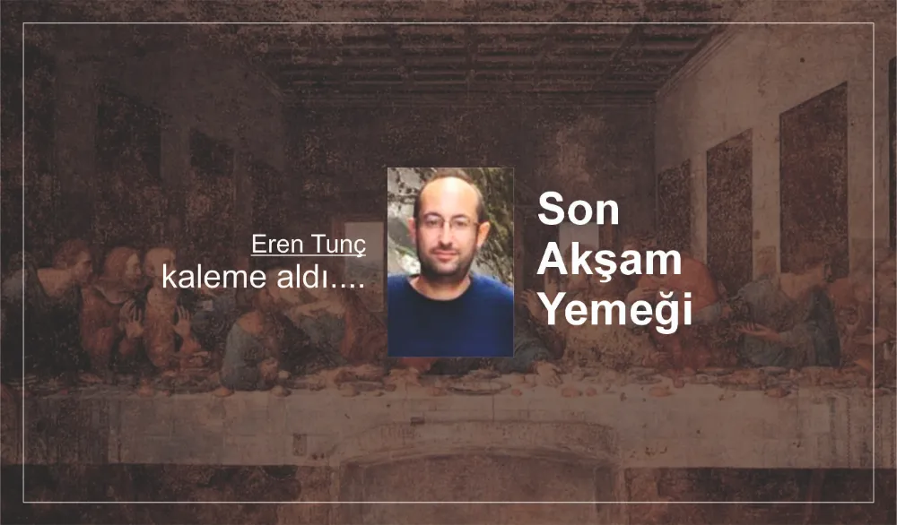 Son Akşam Yemeği