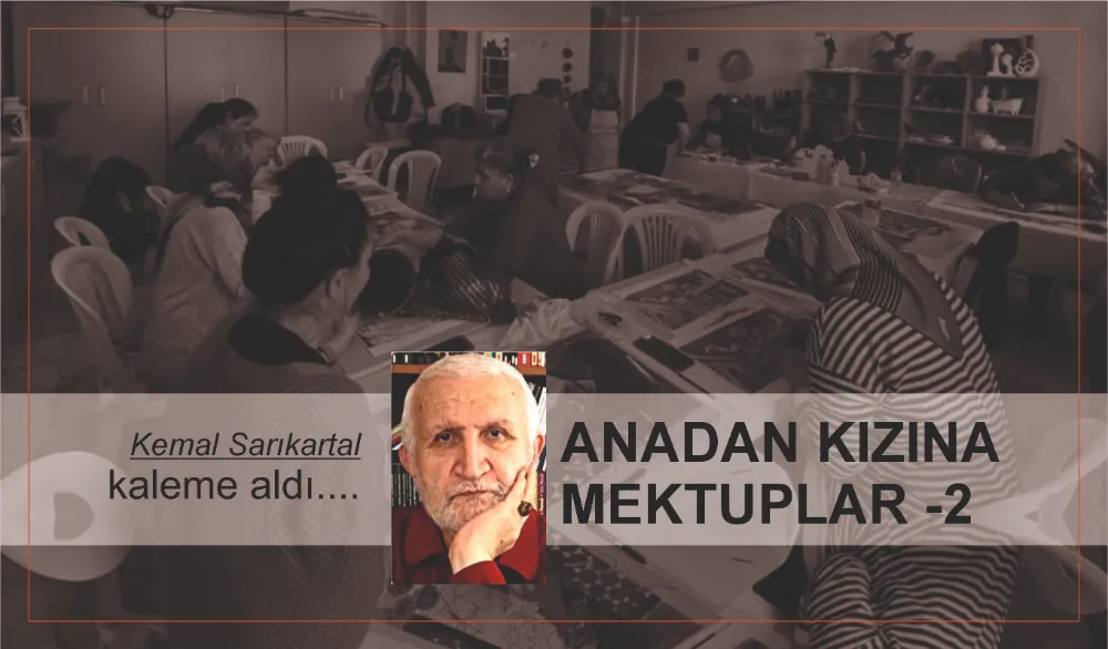 ANADAN KIZINA MEKTUPLAR -2